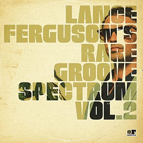 Lance ferguson rare groove - lance,