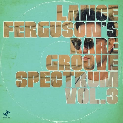 Lance ferguson rare groove - ferguson,